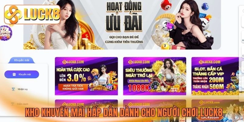 Kho khuyến mãi hấp dẫn dành cho người chơi LUCK8